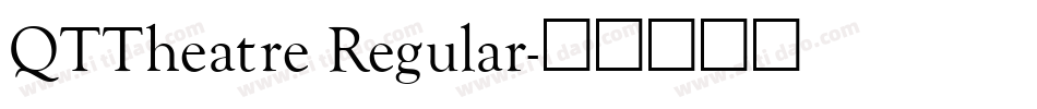 QTTheatre Regular字体转换